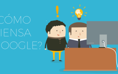 SEO Natural: ¿Cómo piensa Google?