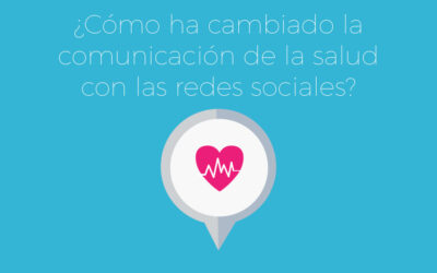 ¿Cómo ha cambiado la comunicación de salud con las redes sociales?