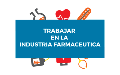 Las peculiaridades de trabajar en la industria farmacéutica